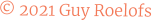 © 2021 Guy Roelofs
